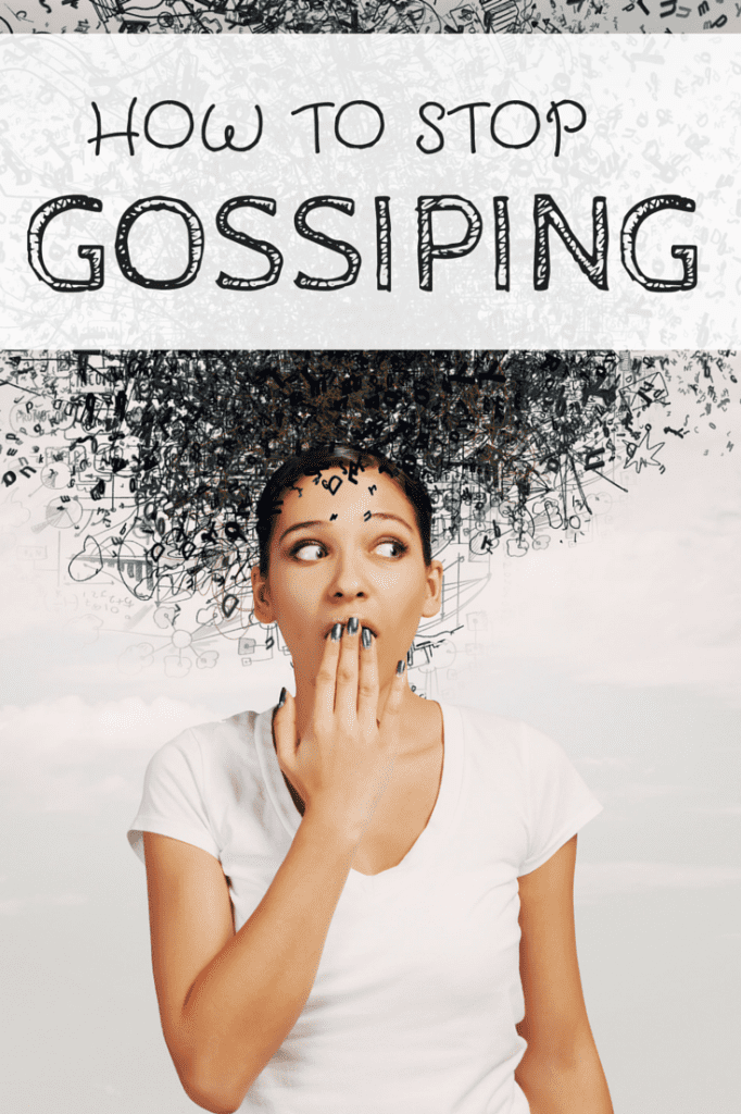 How to Stop GOSSIPING!